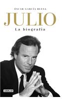 Julio Iglesias. La biografía