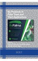 By-Products of Palm Trees and Their Applications