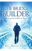 The Bridge Builder