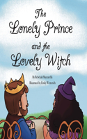 Lonely Prince and the Lovely Witch