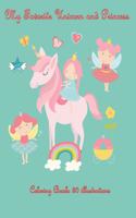 My Favorite Unicorn and Princess