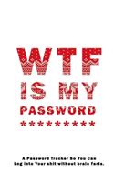 WTF Is My Password