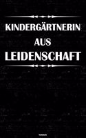 Kindergärtnerin aus Leidenschaft Notizbuch