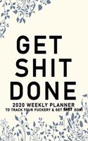Get Shit Done