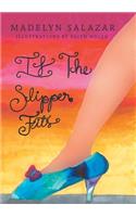 If The Slipper Fits