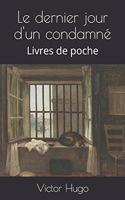 Le dernier jour d'un condamné
