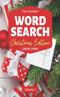 Word Search: Christmas Edition Volume 1: 8.5" x 11" Large Print(2 Fun Puzzlers Large Print Word Search Books)