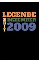 Legende seit Dezember 2009: Liniertes Geburtstag Birthday oder Gästebuch Geschenk liniert - Geburtstags Journal für Männer und Frauen mit Linien