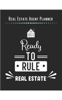 Real Estate Agent Planner - Ready To Rule Real Estate: 2020 Monthly Organizer Notebook - Goals & Todo List Tracker - Events - Ruled Notes - Lead Contacts - Houses List - Realtor Gifts