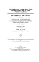 "Minimum internal control standards" (MICS) for Indian gaming