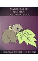 Magic Rabbit (Lli Pika) Coloring Book