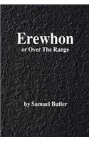 Erewhon: or Over The Range