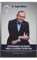 Entrenando Soldados Para La Guerra Espiritual - Nivel Intermedio 1 Unidad 1