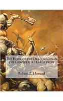 The Hour of the Dragon Conan the Conqueror