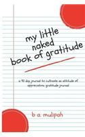 My Little Naked Book of Gratitude