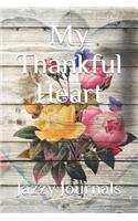 My Thankful Heart