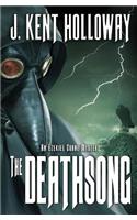 The Deathsong: (2 Ezekiel Crane Paranormal Mystery)