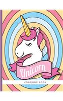 Unicorn Coloring Book: For Adults, Teens and Kids - Fun, Easy and Relaxing Story Book Pages - Relaxation and Stress Relief Activity Sheets