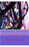 Il pranzo di notte: poesie ottobre 2018