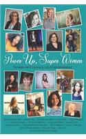 Power Up, Super Women