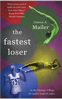 The Fastest Loser