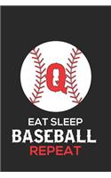 Eat Sleep Baseball Repeat Q