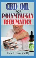 CBD Oil for Polymyalgia Rheumatica