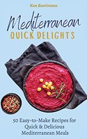 Mediterranean Quick Delights