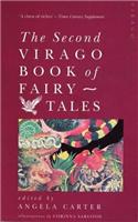 The Second Virago Book Of Fairy Tales