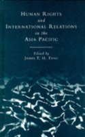 Human Rights and International Relations in the Asia Pacific (Chatham House papers)