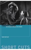Fantasy Cinema – Impossible Worlds on Screen