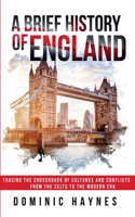Brief History of England