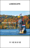 Hudson Valley Voyage: Through the Seasons, Through the Years