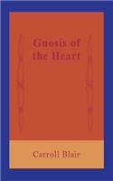 Gnosis of the Heart