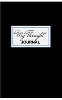 My Thought Journal