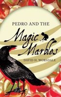 Pedro and the Magic Marbles