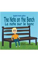 The Note on the Bench - English/French edition
