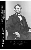 The Story of Archer Alexander