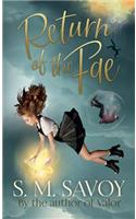 Return of the Fae