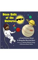 Disco balls of the universe