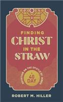 Finding Christ in the Straw