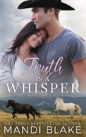 Truth is a Whisper