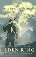 Psychology of Elden Ring
