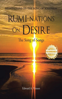 RUMI-NATIONS on DESIRE