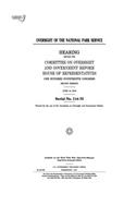 Oversight of the National Park Service: hearing before the Committee on Oversight and Government Reform, House of Representatives, One Hundred Fourteenth Congress, second session, June 14,