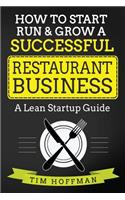 How to Start, Run & Grow a Successful Restaurant Business