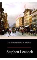 The Hohenzollerns in America