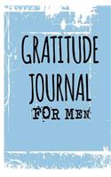 Gratitude Journal for Men: Daily Gratitude Journal with Prompts - 108 Days of Choosing Gratitude