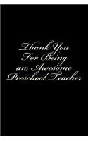 Thank You for Being an Awesome Preschool Teacher