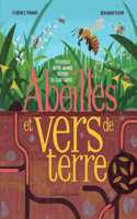Abeille et ver de terre